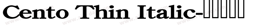 Cento Thin Italic字体转换